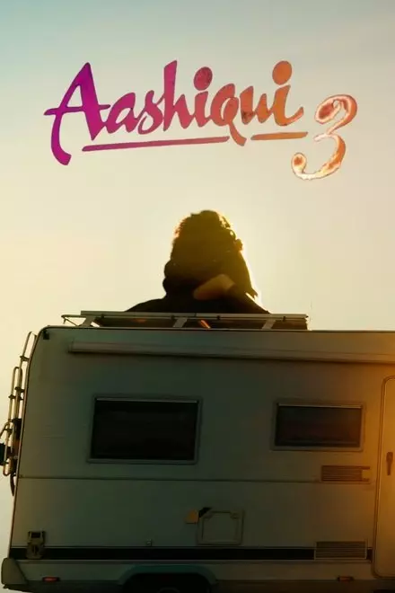 Aashiqui 3 Aashiqui 3