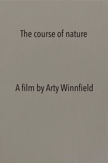 The course of nature