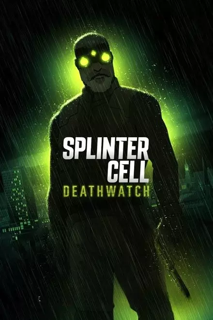 Splinter Cell: Deathwatch